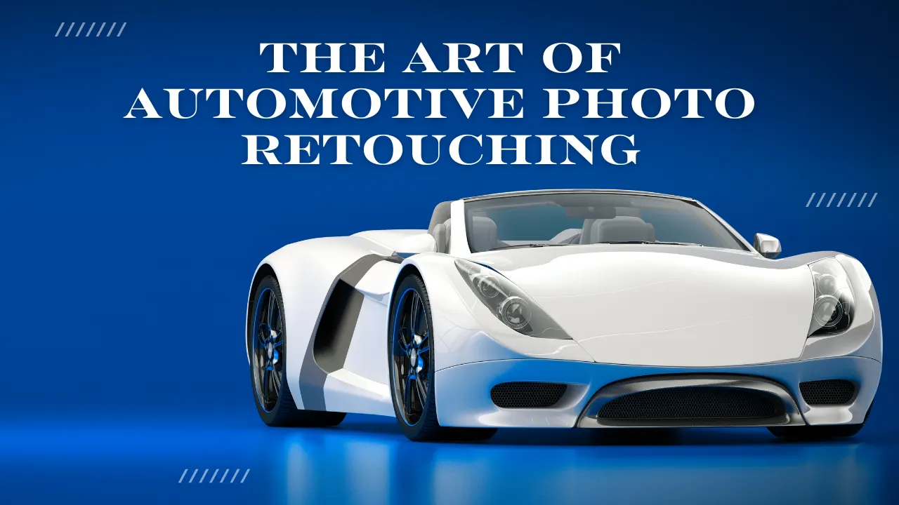 The Art of Automotive Photo Retouching Feature Image